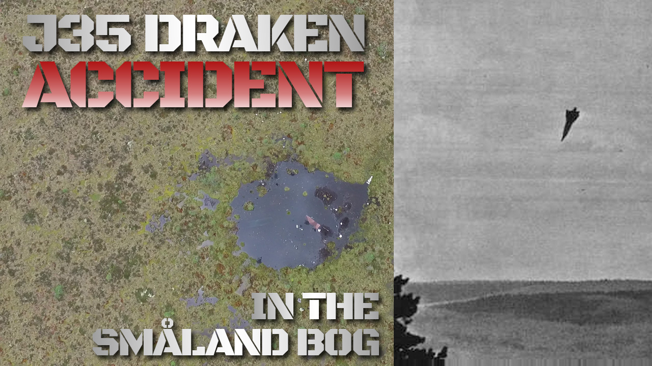 Read more about the article The J35 Draken Accident in the Småland Bog