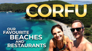 Read more about the article Corfu – Our favourite Restaurants and Beaches