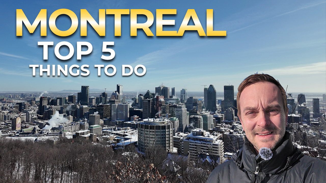 Read more about the article Montreal – Top 5 Things to See and Do
