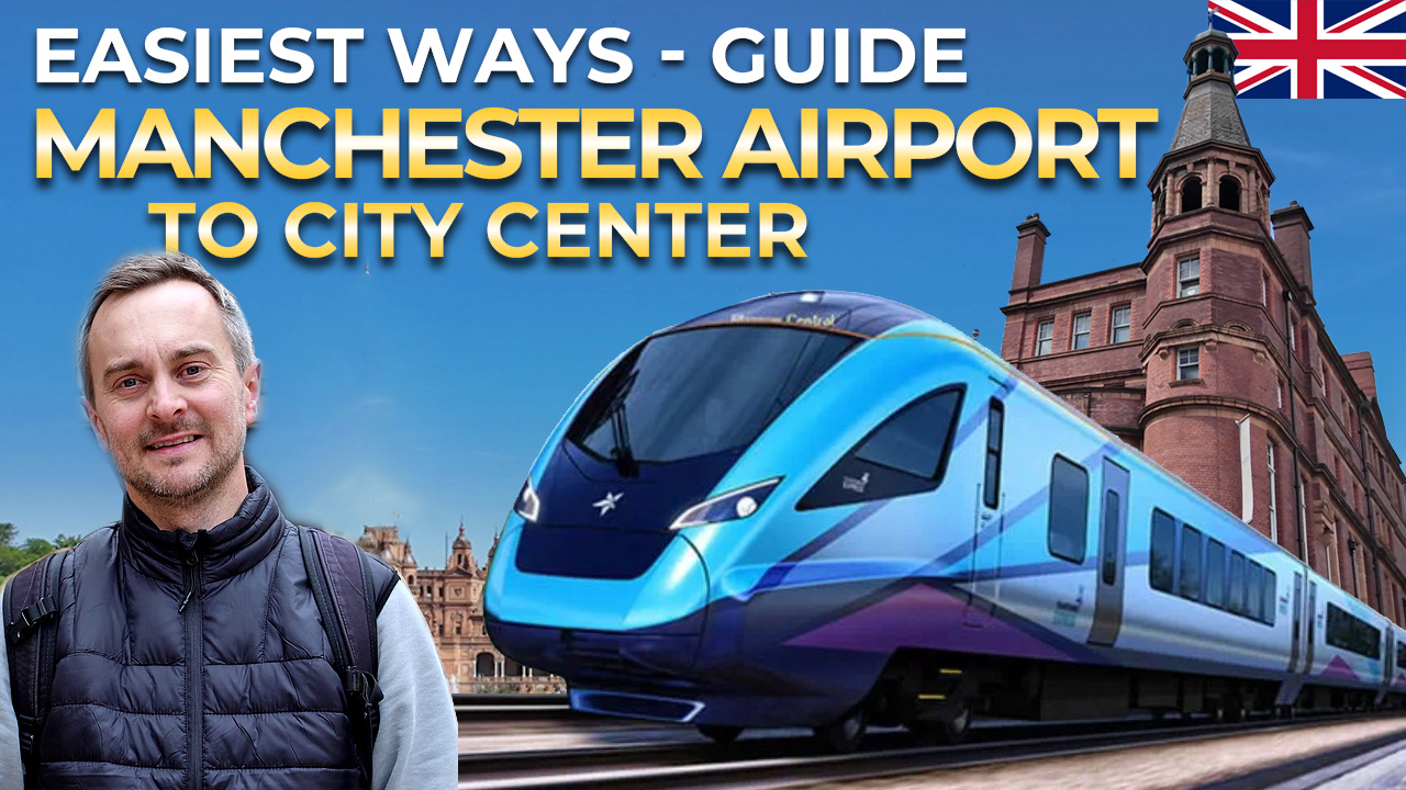 Read more about the article Easiest Ways – Manchester Airport to City Centre